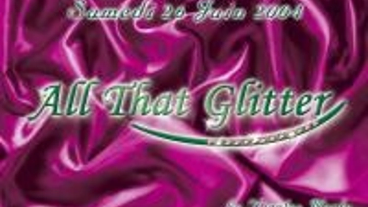 All That Glitter
