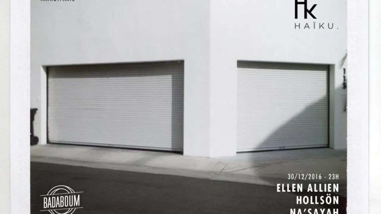 H A ï K U avec Ellen Allien, HollSön, Na'Sayah