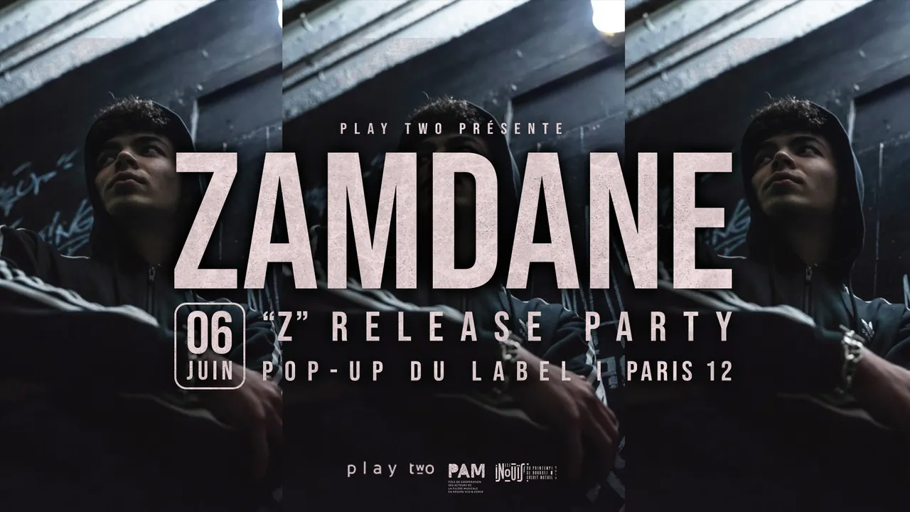 Zamdane - "Z" Release Party - Paris