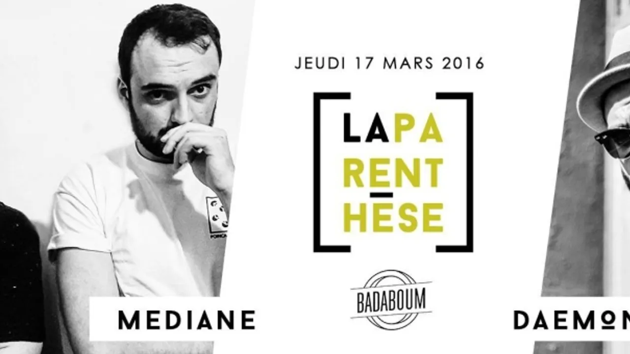 La Parenthèse du Badaboum invite Mediane et Daemon