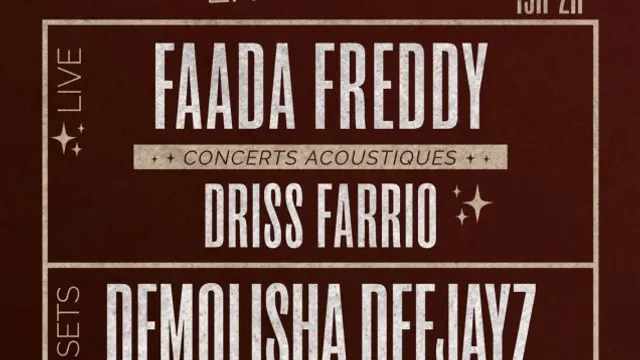 Demolisha Live Party : Faada Freddy / Driss Farrio / Dj's Sets