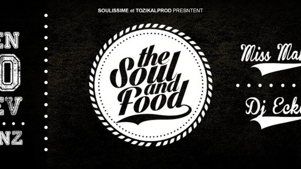 THE SOUL AND FOOD