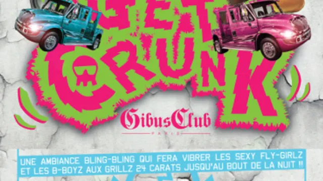 GET CRUNK