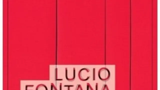 Lucio Fontana - Rétrospective