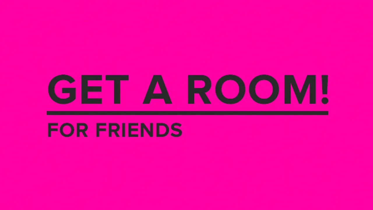 Get a Room for friends