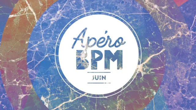 ApéroBpm juin by Newtrack