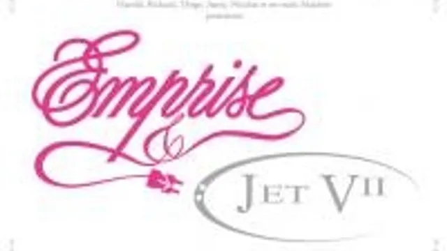 Emprise & Jet VII