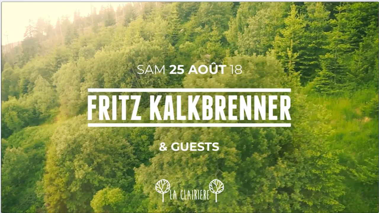 La Clairière : Fritz Kalkbrenner