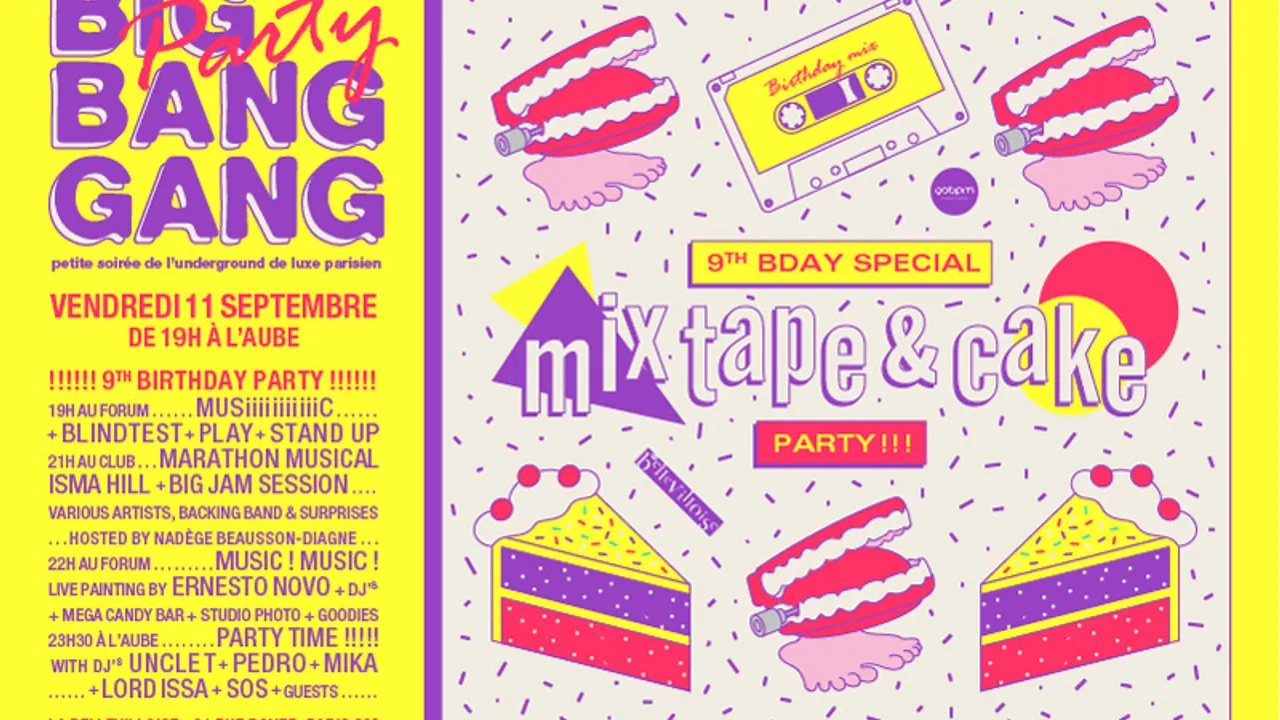 Big Bang Gang party :  Miwtape Birthday 9th