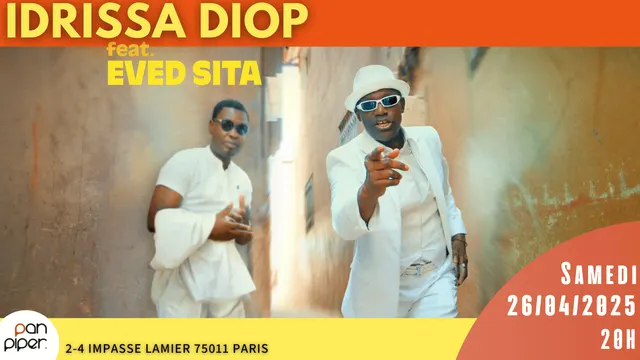 IDRISSA DIOP & EVED SITA