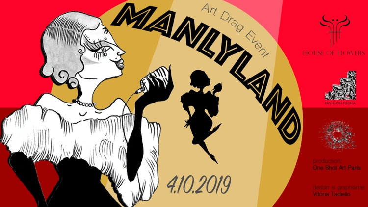 Manlyland : Art-Drag-Event