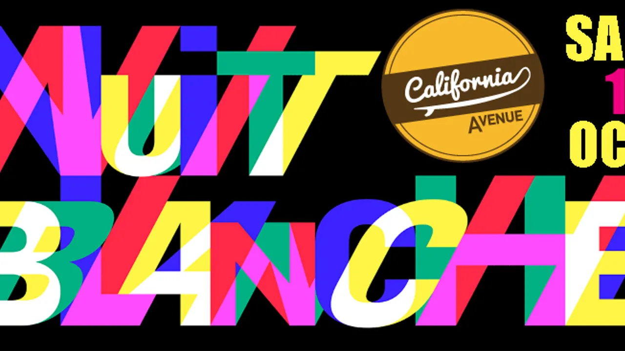 NUIT BLANCHE > BIG PARTY AU CALIFORNIA