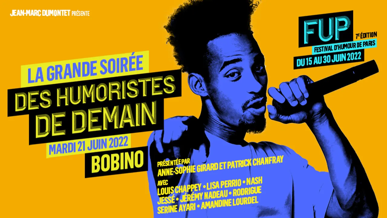 LA GRANDE SOIREE DES HUMORISTES DE DEMAIN dans le cadre du Festival d'Humour de Paris