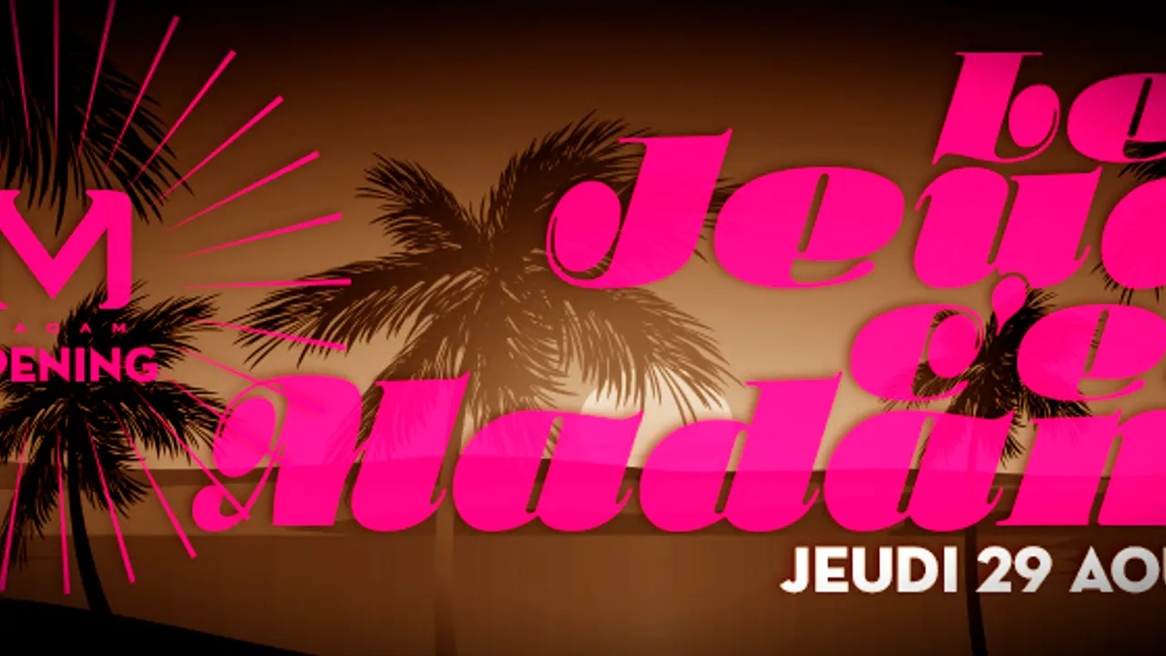 Opening le Jeudi c'est MadaM