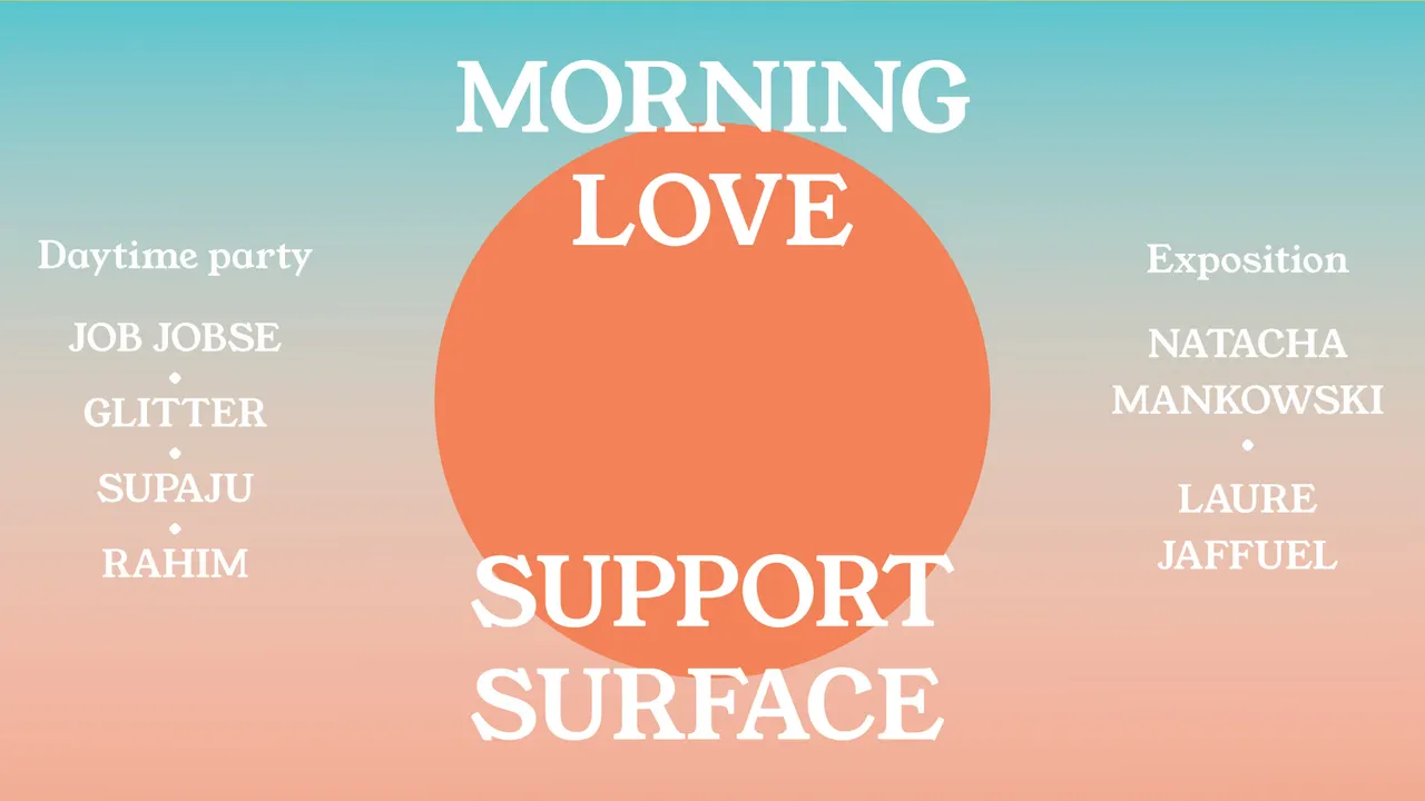 Morning Love x Support Surface