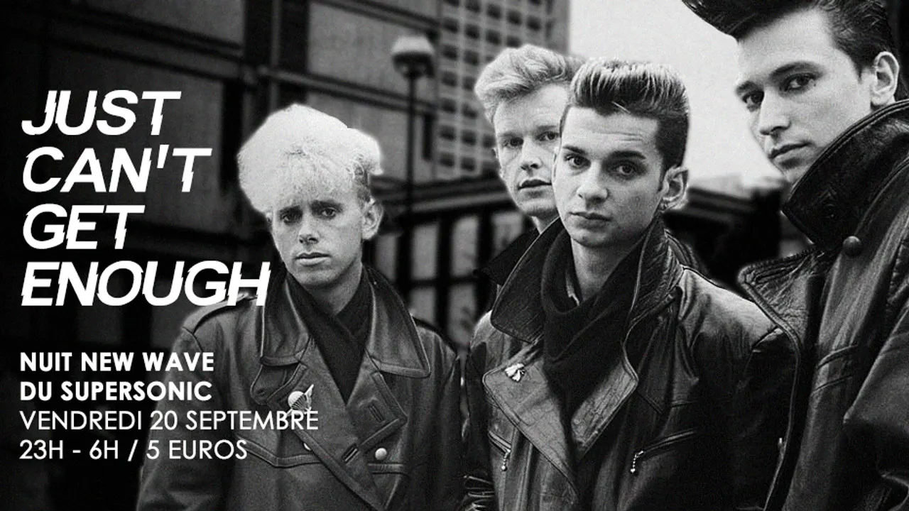 Just Can’t Get Enough #4 / Nuit New Wave Du Supersonic