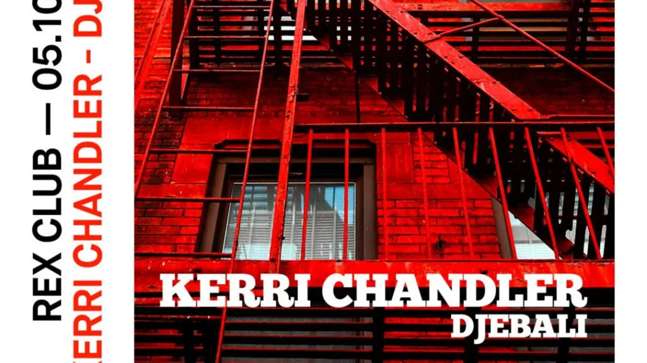 Rex Club Présente: Kerri Chandler & Djebali