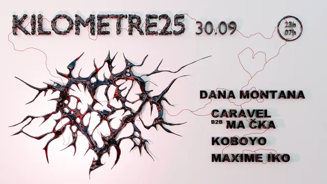 Kilomètre25 : Dana Montana, Caravel b2b Ma Čka, Koboyo, Maxime Iko