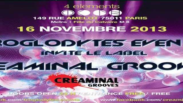 TROGLODYTES EVENT invite le label Creaminal Grooves