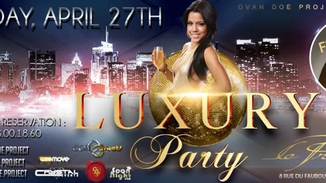 Luxury Party