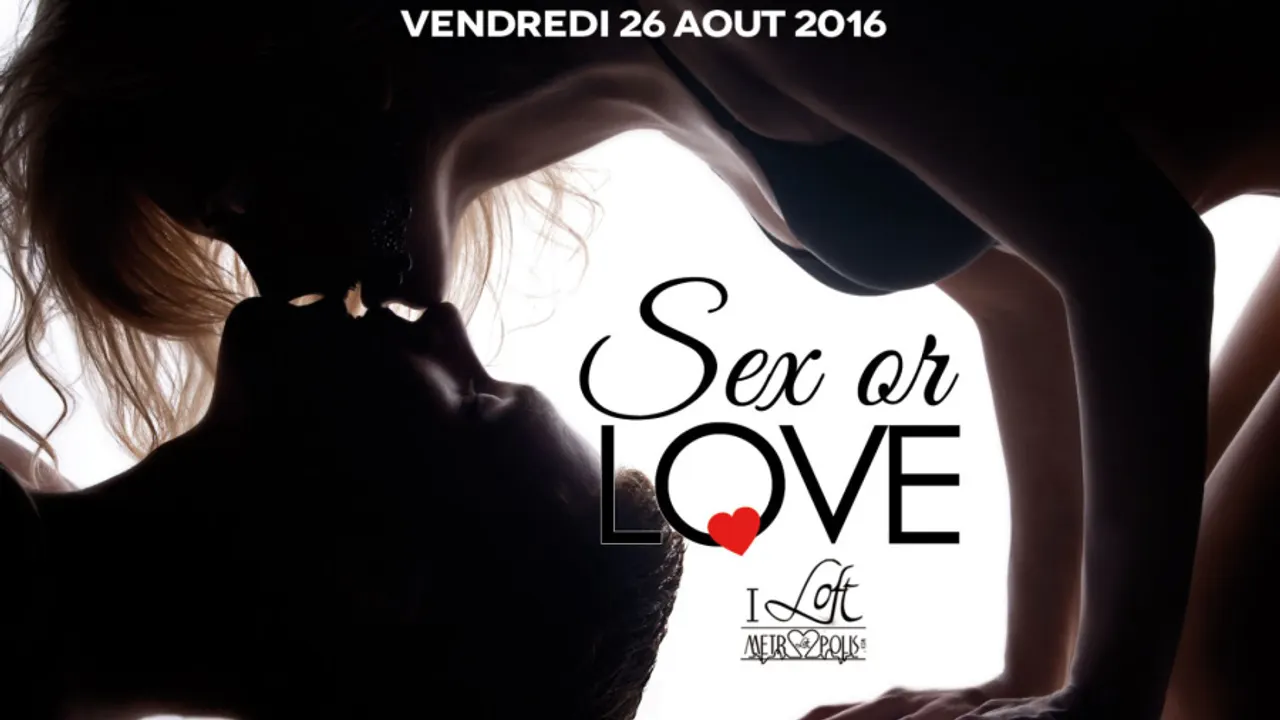 SEX OR LOVE