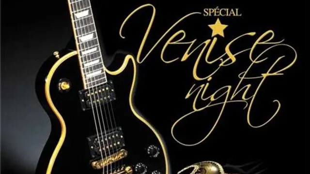 IBIZ*night spécial VENISE