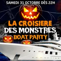 LA CROISÈRE DES MONSTRES HALLOWEEN BOAT CLUB PARTY HANTÉ