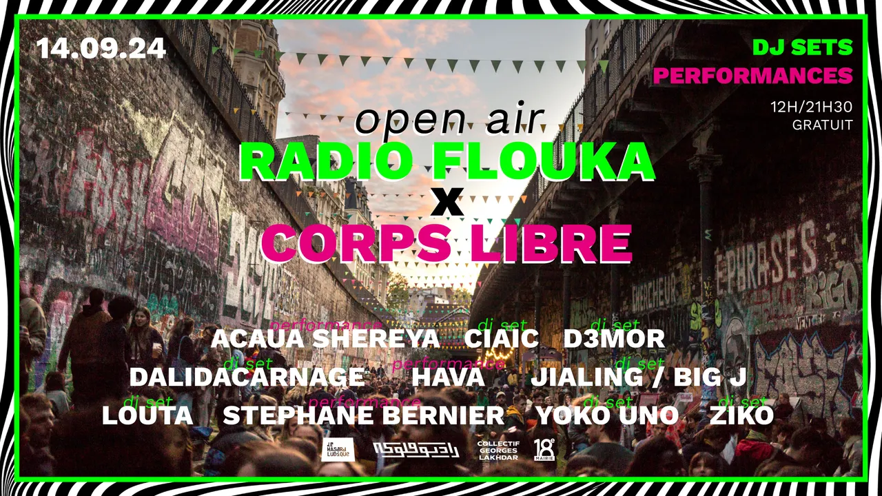 OPEN AIR RADIO FLOUKA x CORPS LIBRE | Le Hasard Ludique