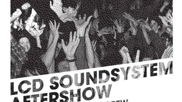 LCD Soundsystem aftershow