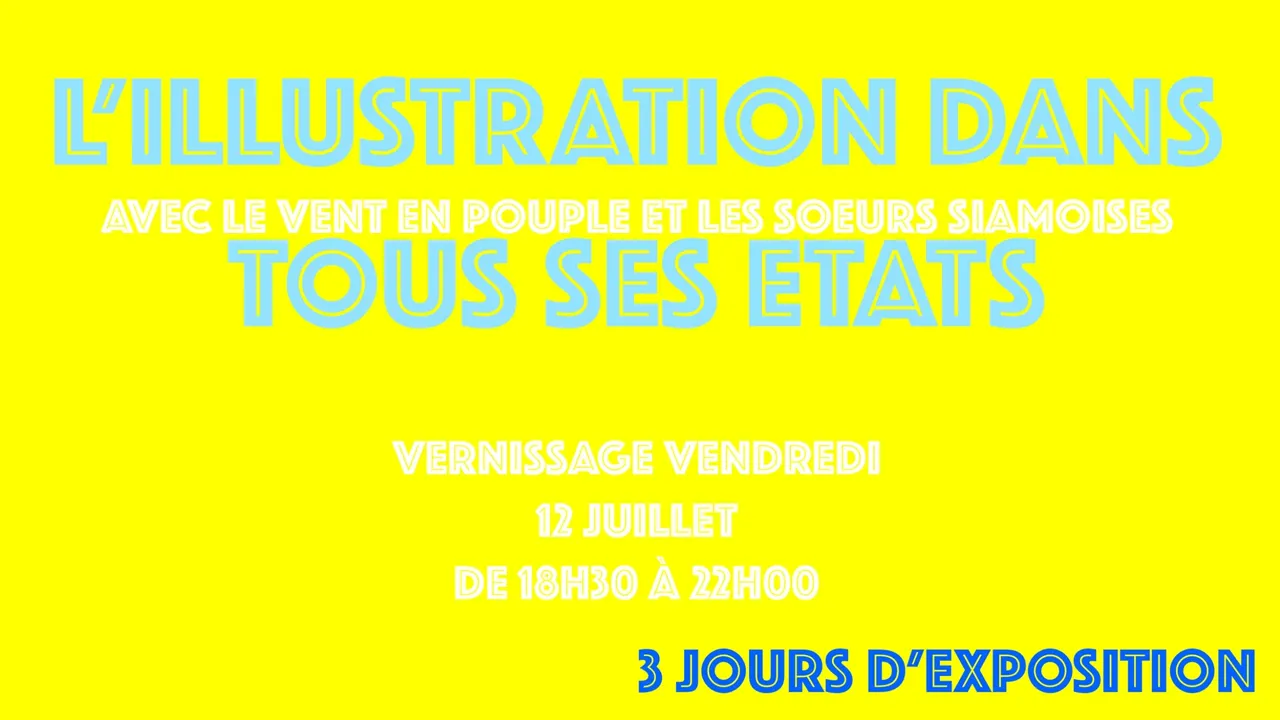 Vernissage: L'illustration dans tous ses états !