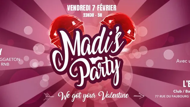Madi’s Party #17 « We got your Valentine »