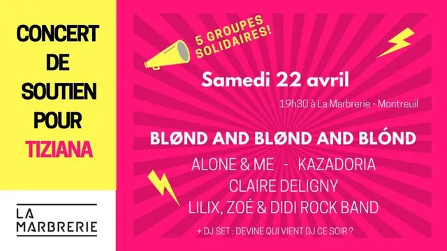 Bougeons ensemble avec Tiziana : Blond and Blond and Blond & more