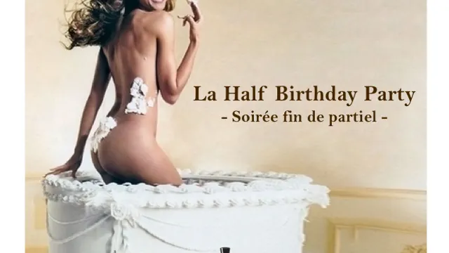 Soirée Ecole de Commerce Half Birthday Party