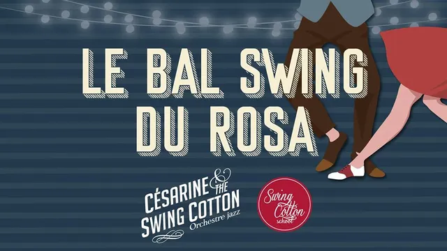 Le Bal Swing du Rosa // Césarine & the Swing Cotton