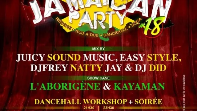 Jamaican party # 18 + Dancehall Workshop