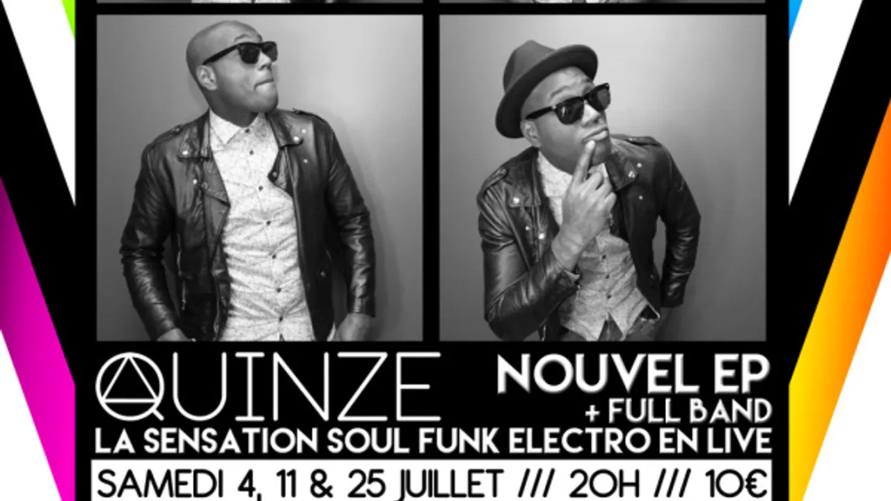 QUINZE Nouvel EP "Multicolor" en concert