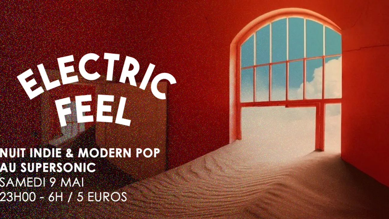 Electric Feel / Nuit Indie & Modern Pop du Supersonic