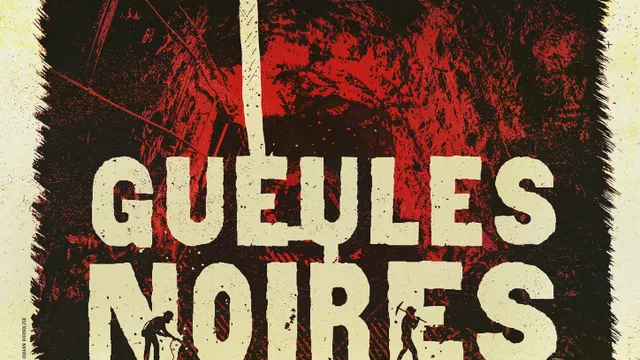 Gueules noires