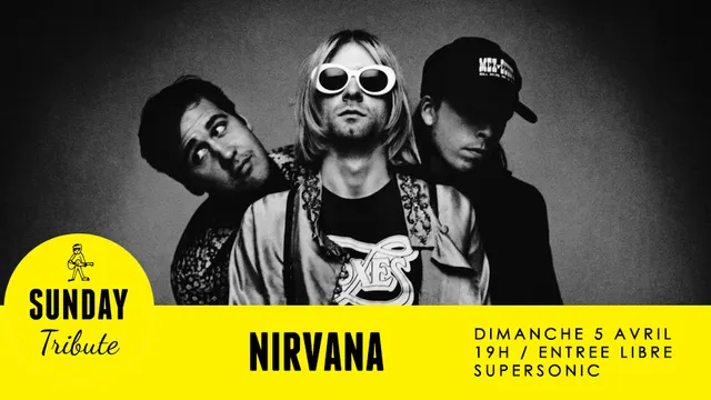 Sunday Tribute - Nirvana // Supersonic