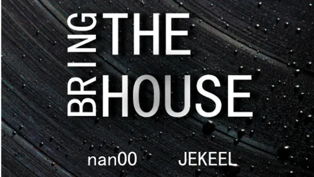 Bring the House
