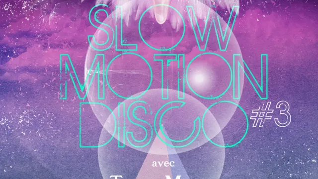 Slow Motion Disco #3