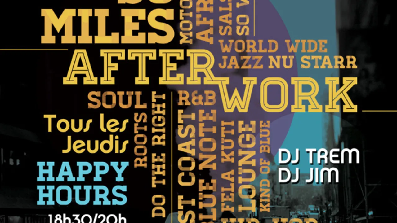 So Miles Afterwork avec DJ Trem & DJ Jim
