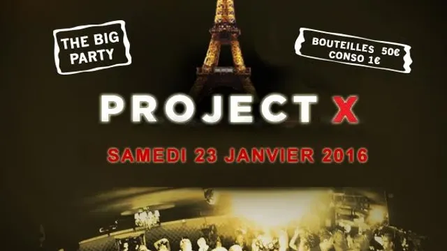 PROJET X THE BIG PARTY