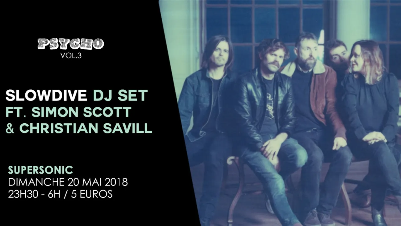 Psycho Vol.3 / Slowdive Dj set – Supersonic