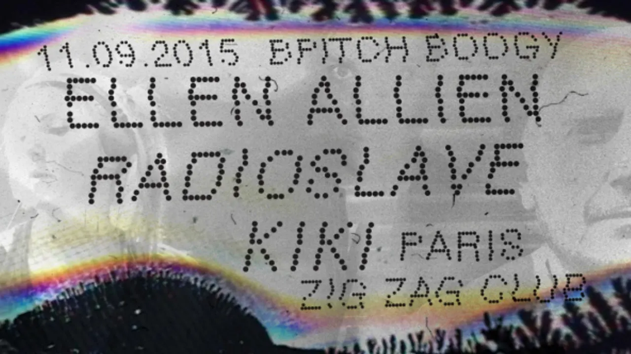 BPitch Control : ELLEN ALLIEN, RADIO SLAVE & KIK