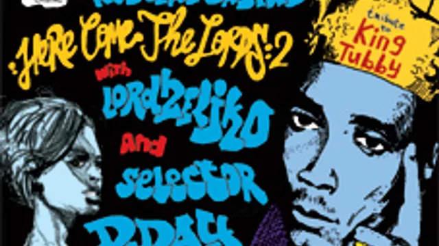 Here come the Lords #2 - a tribute to KING TUBBY'S