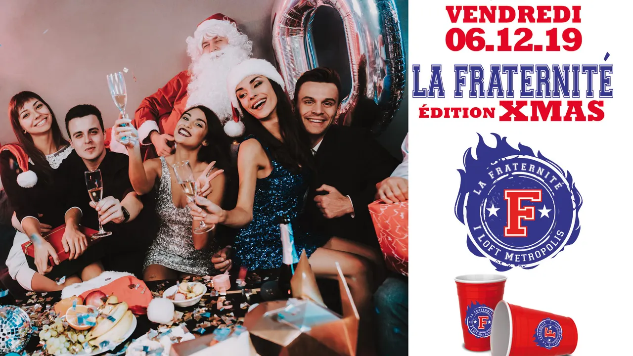 LA FRATERNITÉ édition XMAS