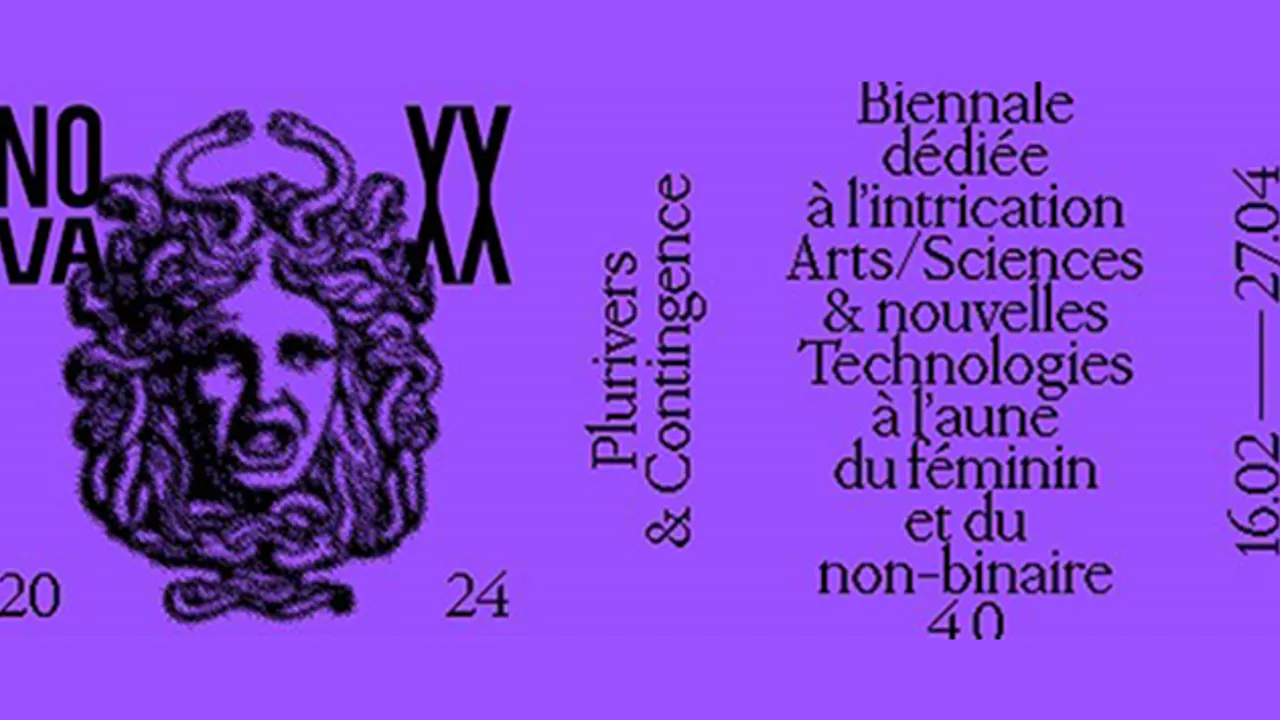 Biennale NOVA_XX 2024 : Plurivers & Contingence