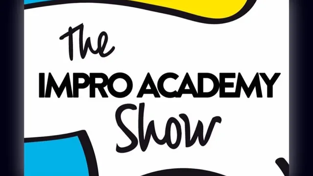 Impro Academy Show