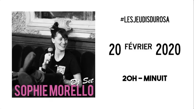 Les Jeudis du Rosa // Sophie Morello